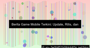 berita game mobile terkini