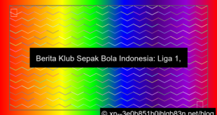 berita klub sepak bola indonesia