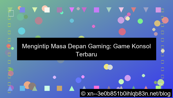 game konsol terbaru 2026