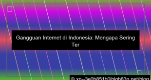 gangguan internet di indonesia