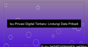 gambar isu privasi digital terbaru