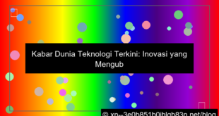 gambar kabar dunia teknologi terkini