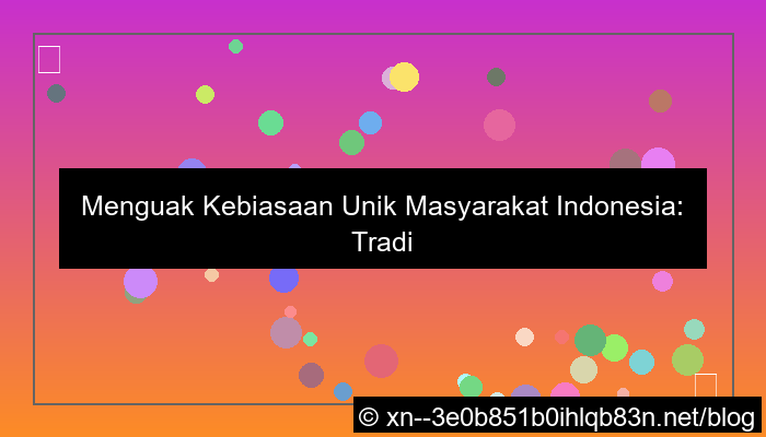 grafik kebiasaan unik masyarakat