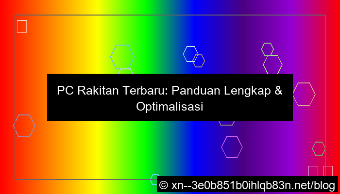 ilustrasi pc rakitan terbaru