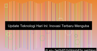update teknologi hari ini