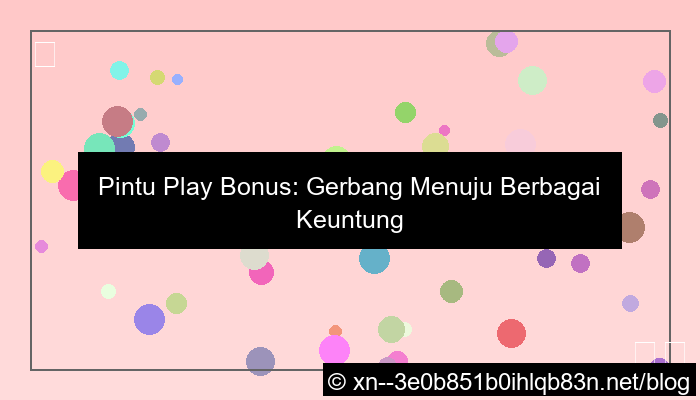 gambar pintu play bonus