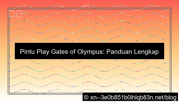 pintu play gates of olympus
