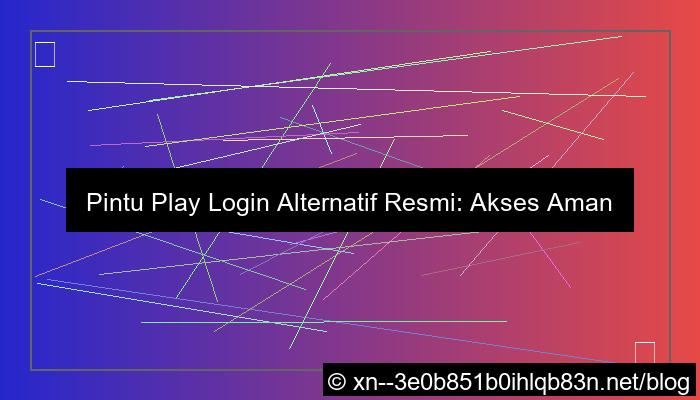 pintu play login alternatif