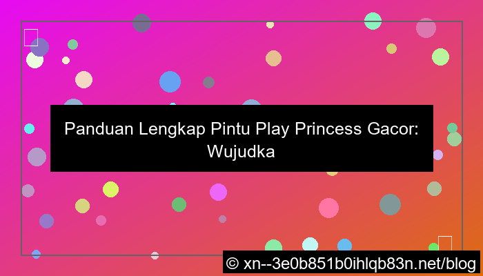 grafik pintu play princess gacor