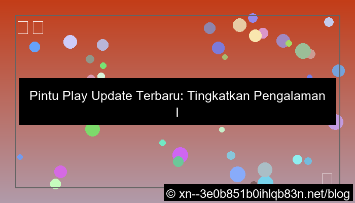 pintu play update