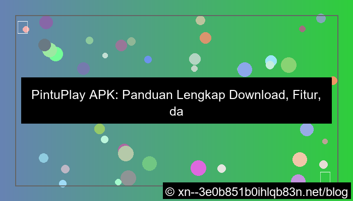desain pintuplay apk