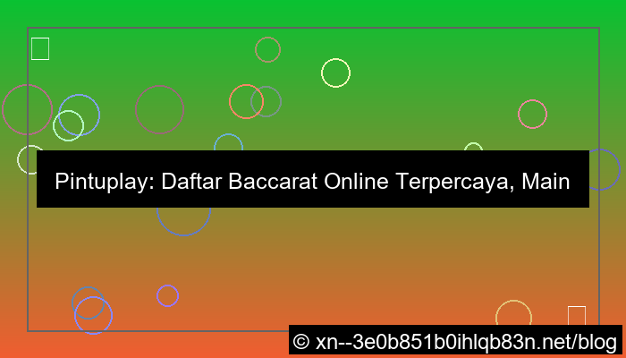 pintuplay daftar baccarat online