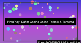 pintuplay daftar casino terbaik