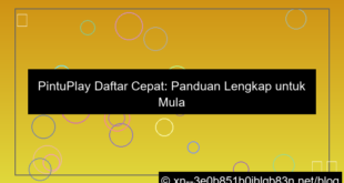 pintuplay daftar cepat