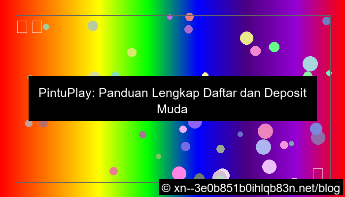 ilustrasi pintuplay daftar deposit bank lokal