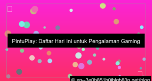 pintuplay daftar hari ini