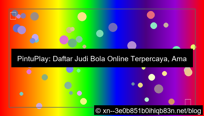 pintuplay daftar judi bola