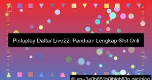 desain pintuplay daftar live22