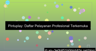 pintuplay daftar pelayanan profesional