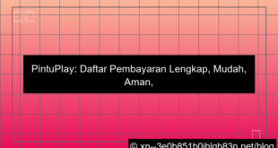 visual pintuplay daftar pembayaran lengkap