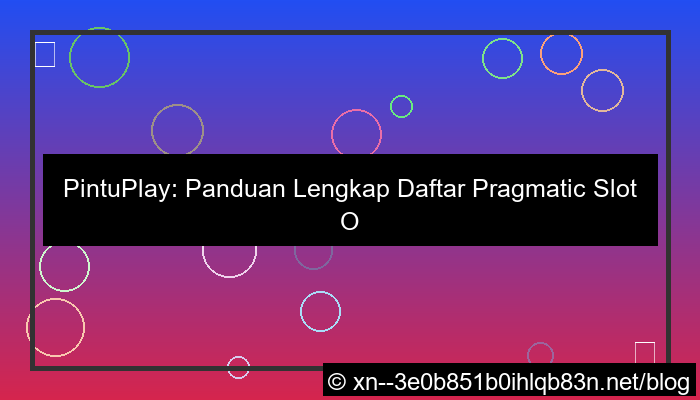 gambar pintuplay daftar pragmatic