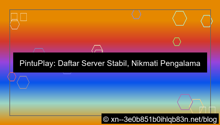 grafik pintuplay daftar server stabil