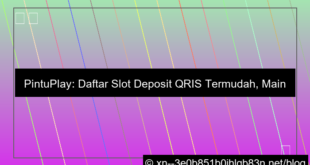 pintuplay daftar slot deposit qris