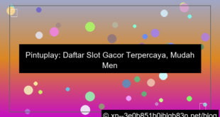 pintuplay daftar slot gacor