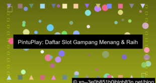 pintuplay daftar slot gampang menang