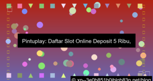 pintuplay daftar slot minimal deposit 5k