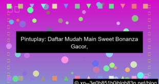 pintuplay daftar sweet bonanza