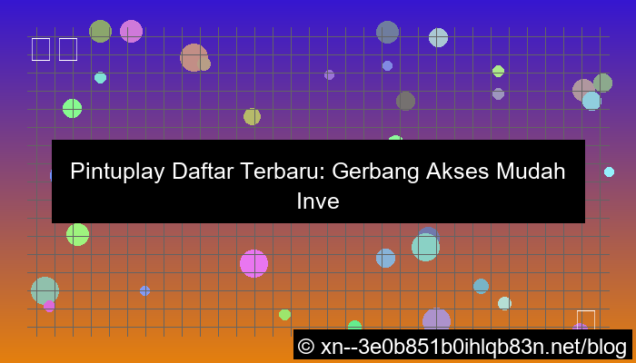 desain pintuplay daftar terbaru