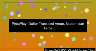 pintuplay daftar transaksi aman
