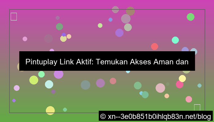 grafik pintuplay link aktif