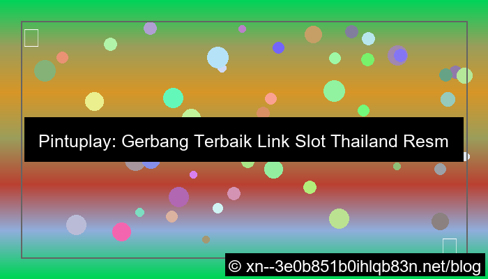 pintuplay link slot thailand