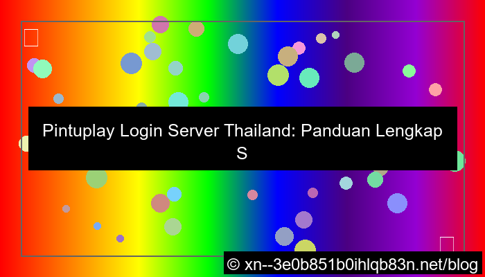 ilustrasi pintuplay login server thailand