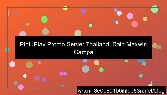 grafik pintuplay promo server thailand