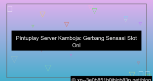 pintuplay server kamboja