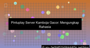 pintuplay server kamboja gacor