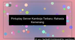 desain pintuplay server kamboja terbaru
