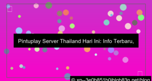 pintuplay server thailand hari ini