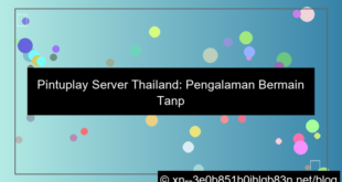 pintuplay server thailand no ribet