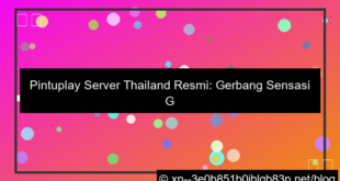 pintuplay server thailand resmi