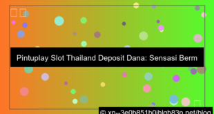 pintuplay slot thailand deposit dana