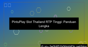 pintuplay slot thailand rtp tinggi