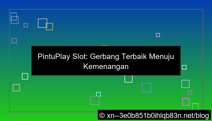 ilustrasi pintuplay slot