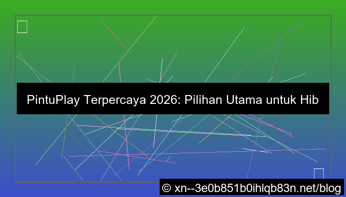 pintuplay terpercaya 2026