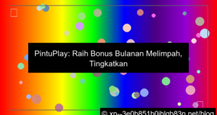 gambar situs pintuplay bonus bulanan