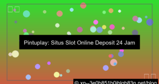 visual situs pintuplay deposit 24 jam
