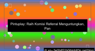 situs pintuplay komisi referral